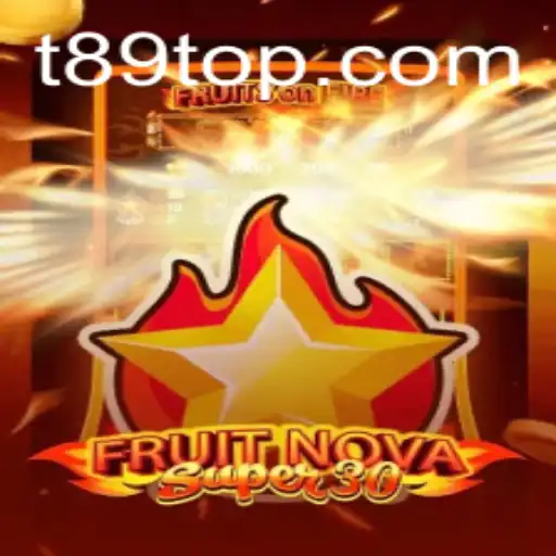 FruitrNovaSupe30: A Thrilling Dive into Modern Gaming