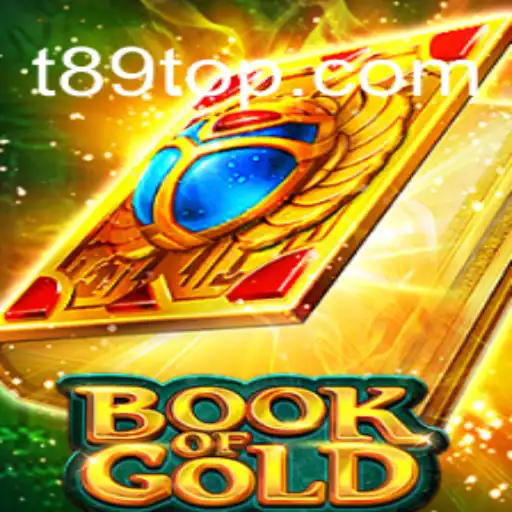 Exploring the Enigmatic World of BookofGold and the Rise of t89.com