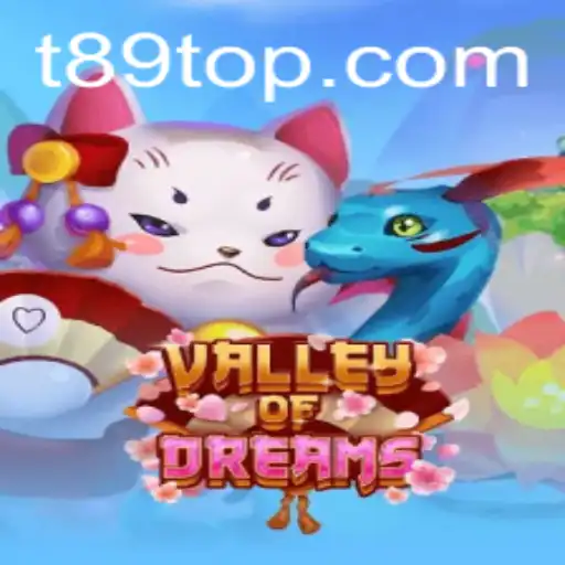 Exploring the Magic of ValleyofDreams